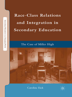 cover image of Race-Class Relations and Integration in Secondary Education